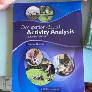 Occupational based activity analysis second edition